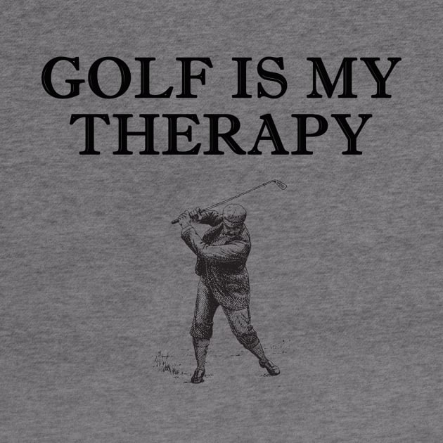 Golf Is My Therapy - Swing Shirt Design by BavarianApparel